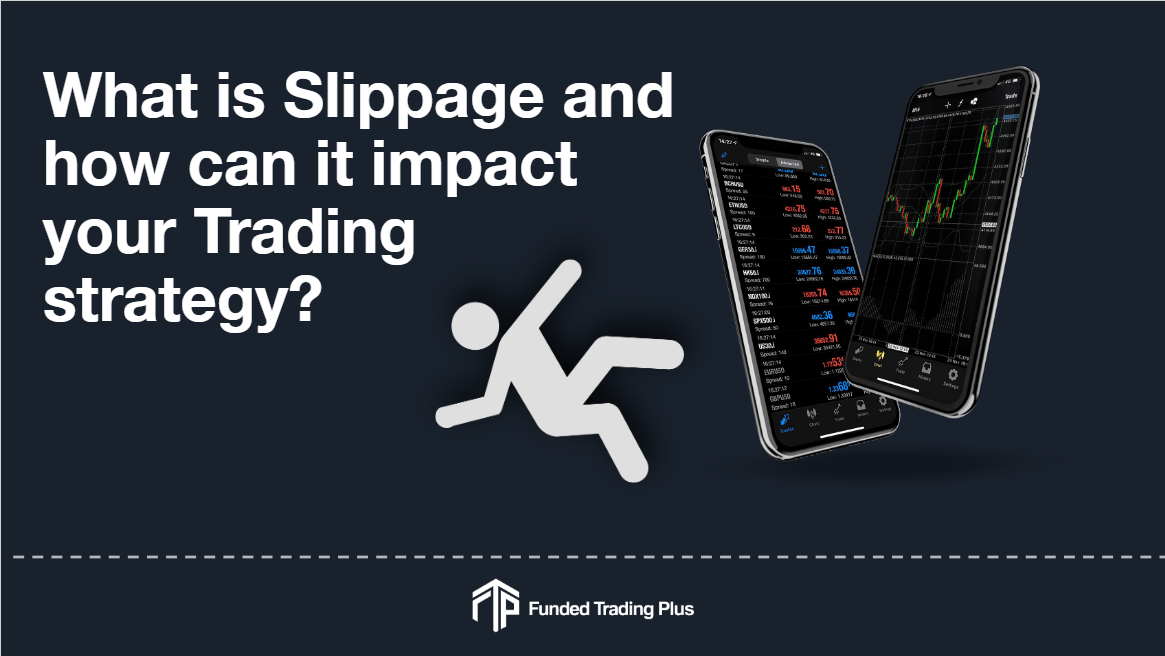 Scalping and Slippage and the Funded Trading Business Model