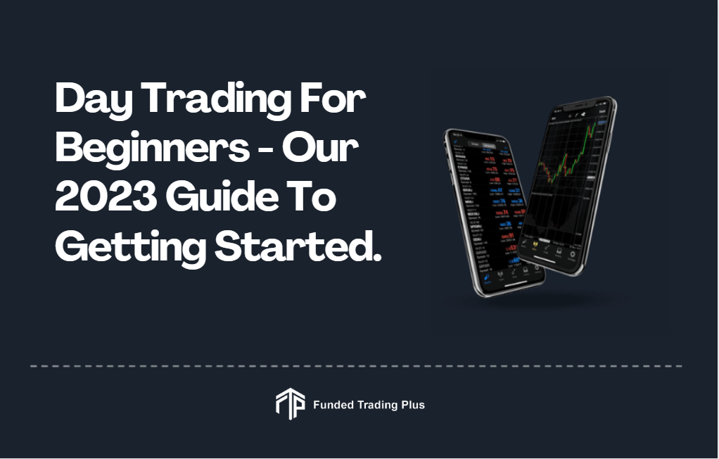 Day Trading For Beginners