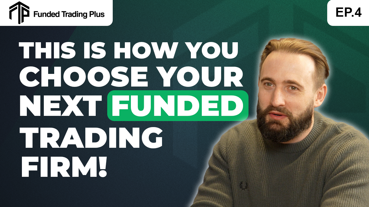 This is how you choose your next funded trading firm!